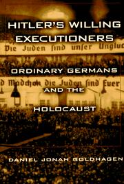 Cover of: Hitler's willing executioners by Daniel Jonah Goldhagen