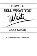 Cover of: How to sell what you write