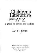 Cover of: Children's literature from A to Z: a guide for parents and teachers