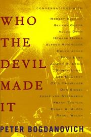 Cover of: Who the Devil Made It by Peter Bogdanovich