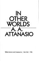 Cover of: In other worlds by A. A. Attanasio