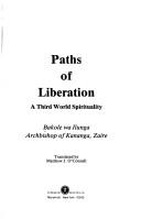 Paths of liberation by Bakole wa Ilunga.