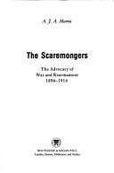 Cover of: The scaremongers by A. J. Anthony Morris