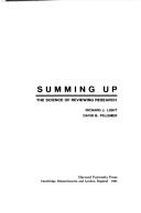 Cover of: Summing up: the science of reviewing research