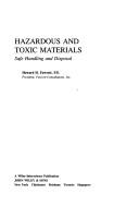 Cover of: Hazardous and toxic materials: safe handling and disposal