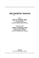 The Diuretic manual by Jules B. Puschett