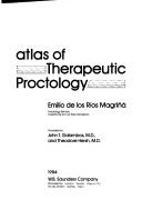 Cover of: Atlas of therapeutic proctology