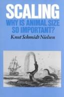 Cover of: Scaling, why is animal size so important?