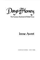 Days of honey by Irene Awret