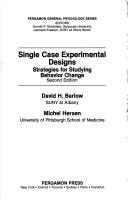 Single case experimental designs by David H. Barlow, Matthew Nock, Michael Hersen