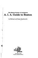 Cover of: The A.I.A. guide to Boston