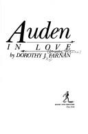 Cover of: Auden in love by Dorothy J. Farnan
