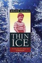 Cover of: Thin ice: coming of age in Canada