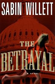 Cover of: The Betrayal by Sabin Willett