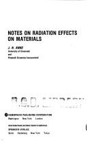 Cover of: Notes on radiation effects on materials by J. N. Anno
