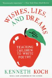 Cover of: Wishes, Lies, and Dreams by Kenneth Koch, Ron Padgett