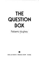Cover of: question box | Roberta Hughey