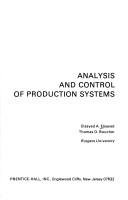 Cover of: Analysis and control of production systems by Elsayed A. Elsayed, Thomas O. Boucher, Elsayed A. Elsayed