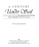 Cover of: A century under sail: selected photographs