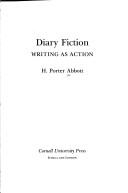 Cover of: Diary fiction: writing as action