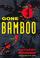 Cover of: Gone bamboo