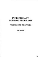 Cover of: Inclusionary housing programs: policies and practices