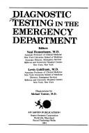 Cover of: Diagnostic testing in the emergency department