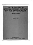 The Surveillant science by Robert K. Holz