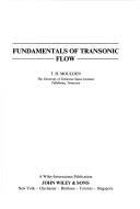 Fundamentals of transonic flow by Trevor H. Moulden
