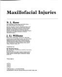 Cover of: Maxillofacial injuries by N. L. Rowe