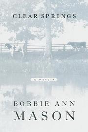 Cover of: Clear Springs by Bobbie Ann Mason