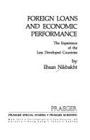 Cover of: Foreign loans and economic performance: the experience of less developed countries