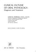 Clinical Outline of Oral Pathology by Lewis R. Eversole