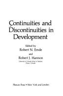 Cover of: Continuities and discontinuities in development