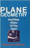 Cover of: Plane geometry and other affairs of the heart