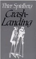 Cover of: Crash-landing: a novel