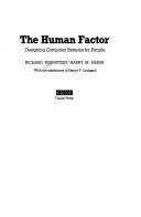 Cover of: The human factor: designing computer systems for people