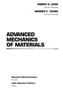 Advanced mechanics of materials by Robert Davis Cook