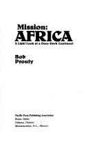 Cover of: Mission--Africa: a light look at a once dark continent
