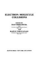 Cover of: Electron-molecule collisions