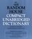Cover of: Random House Compact Unabridged Dictionary