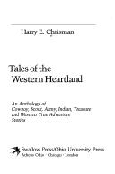 Cover of: Tales of the western heartland by Harry E. Chrisman