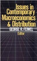 Cover of: Issues in contemporary macroeconomics and distribution