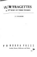 Cover of: Suffragettes: a story of three women
