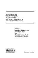 Cover of: Functional assessment in rehabilitation