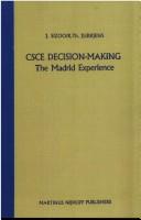 Cover of: CSCE decision-making: the Madrid experience