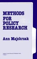 Cover of: Methods for policy research by Ann Majchrzak