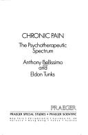 Cover of: Chronic pain by Anthony Bellissimo