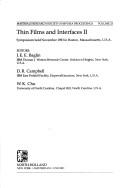 Cover of: Thin films and interfaces II: symposium held November 1983, in Boston, Massachusetts, U.S.A.
