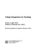 Cover of: Using computers in nursing